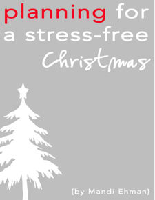 Planning for a Stress Free Christmas